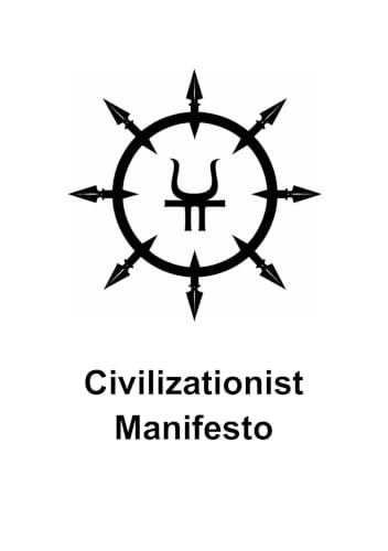 Civilizationist Manifesto — English edition